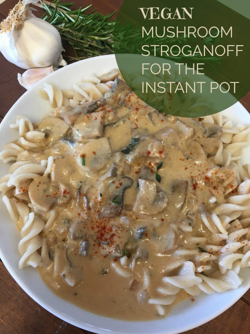 A creamy, hearty vegan mushroom stroganoff for the Instant Pot that will have everyone coming back for more! 