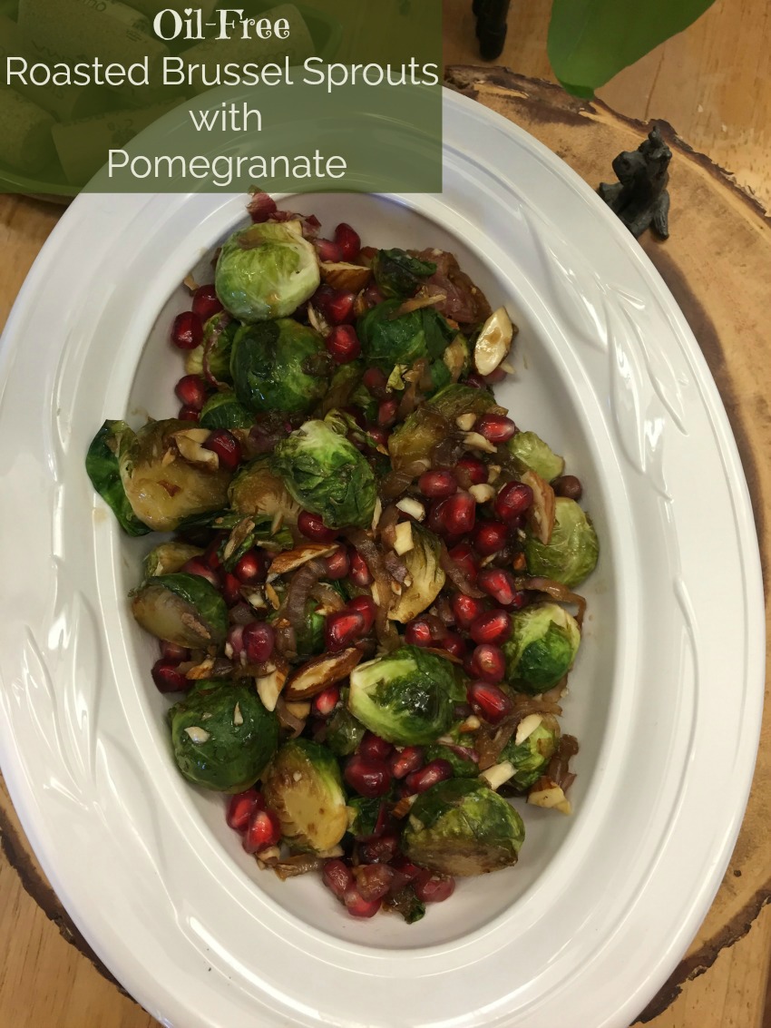Whether it's at your holiday table or for an easy weeknight side dish, these Oil-Free Roasted Brussel Sprouts with Pomegranate will be a favorite.